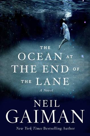 Apologies to Gaiman Fans:  The Ocean at the End of the Lane