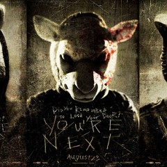 You’re Next (2013)